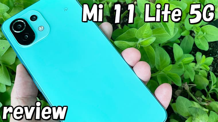 Mi 11 Lite 5Gレビュー | スペック・使える格安SIMを解説｜SIMっちゃお